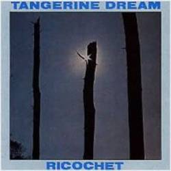 Tangerine Dream : Ricochet